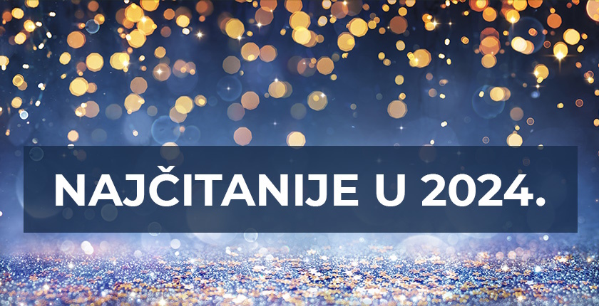 najcitanije najcitaniji tekstovi 2024