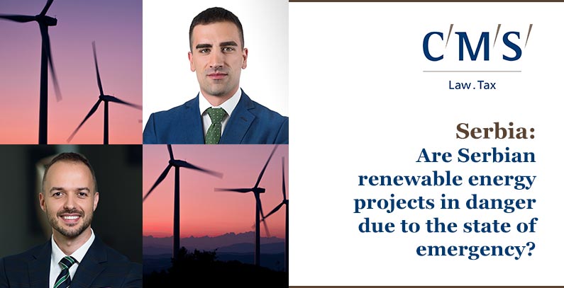 Are Serbian renewable energy projects in danger due to the state of emergency?